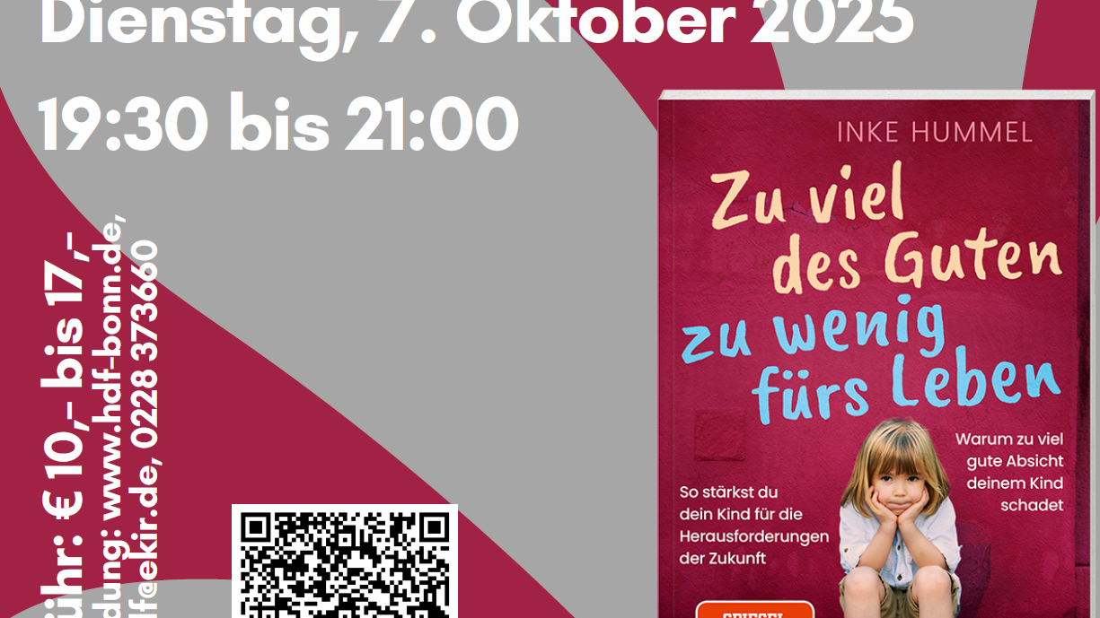 Foto mit Informationen zum Vortrag von Inke Hummel im Haus der Familie am 07. Oktober 2025 von 19.30 Uhr bis 21.00 Uhr. Anmeldung unter info-hdf@ekir.de.