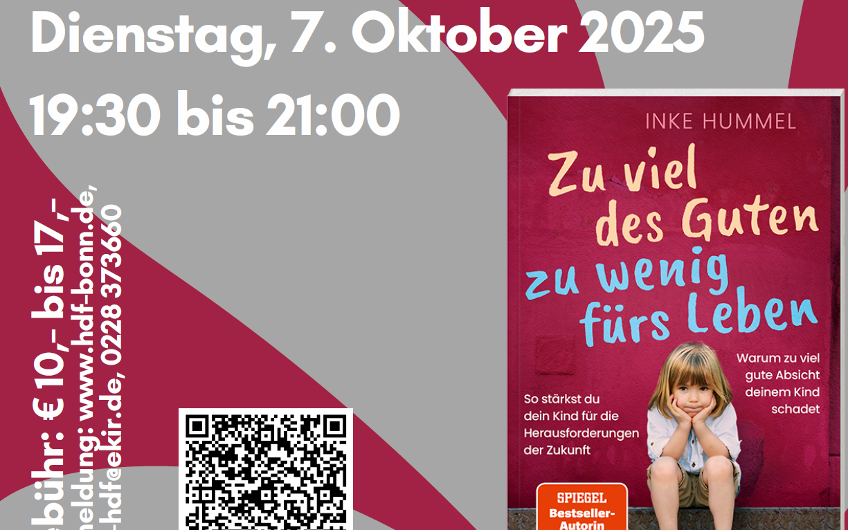 Foto mit Informationen zum Vortrag von Inke Hummel im Haus der Familie am 07. Oktober 2025 von 19.30 Uhr bis 21.00 Uhr. Anmeldung unter info-hdf@ekir.de.