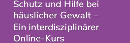 Online-Fortbildung Häusliche Gewalt Weißer Text auf lila Hintergrund